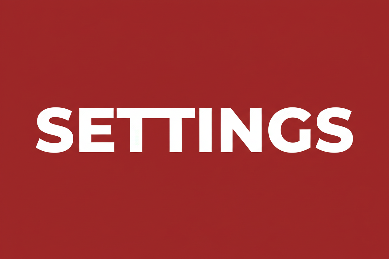 WRITE "SETTINGS" WITH RED BACKGROUND